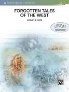 Forgotten Tales of the West 