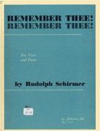 Remember Thee! Remember Thee! 
