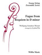 Fugue from Requiem in D minor 