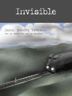 Invisible 