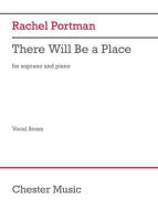There Will Be A Place 