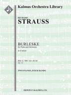 Burleske in D minor for Piano and Orchestra, IRS 11 (TrV 145, AV 85) 