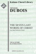 The 7 Last Words of Christ (Les Sept Paroles du Christ) 
