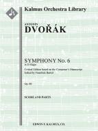 Symphony No. 6 in D op. 60 (B. 112) 