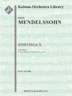 Sinfonia No. 10: String Symphony in B minor 
