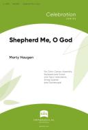 Shepherd Me, O God 