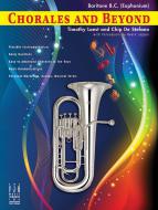 Chorales and Beyond 