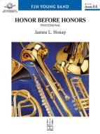 Honor Before Honors Standard