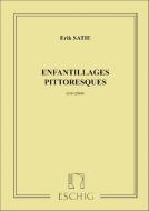 Enfantillages Pittoresques 
