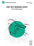 East My (Rosin) Dust Download