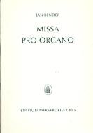 Missa pro Organo op. 52 