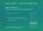 Gott loben, das ist unser Amt 2 