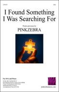 I Found Something I Was Searching For 