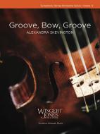Groove, Bow, Groove Standard