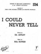 I Could Never Tell 