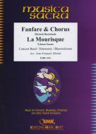 Fanfare & Chorus / La Mourisque Standard