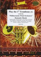 Play The 1st Trombone: Romantic Moods Standard