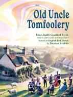 Old Uncle Tomfoolery Standard