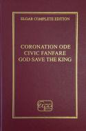 Coronation Ode/Civic Fanfare/God save the King 