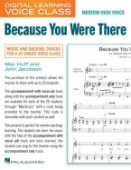 Because You Were There 