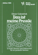 Das ist meine Freude 