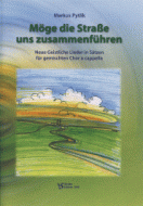 Möge die Straße uns zusammenführen 