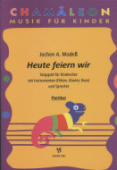 Heute feiern wir 