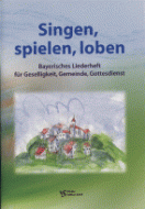 Singen, spielen, loben 