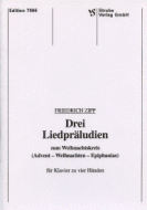 Drei Lied-Präludien zum Weihnachtskreis 