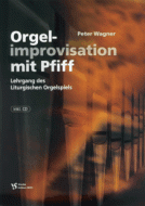 Orgelimprovisation mit Pfiff 