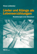 Lieder und Klänge als Lebenserzählungen 