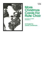 More Christmas Carols for Flute Choir - 1st Flute 