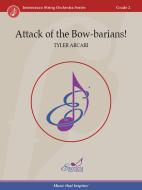 Attack of the Bow-barians! Download