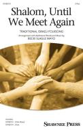 Shalom, Until We Meet Again Standard