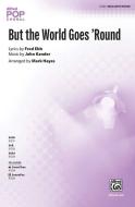 But the World Goes 'Round 