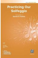 Practicing Our Solfeggio Standard