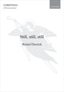 Still, still, still 