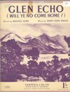 Glen Echo (Will Ye No Come Home?) 