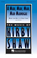 A Mad, Mad, Mad, Mad, Madrigal Download