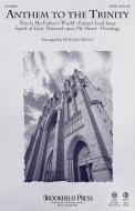 Anthem To The Trinity Download