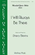 I Will Always Be There Download