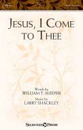 Jesus, I Come to Thee Download