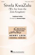 Sivela KwaZulu (We Are from The Zulu Kingdom) Download
