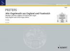 Early English and French Organ Music 