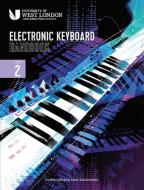 LCME Electronic Keyboard Handbook 2021: Step 2 