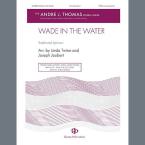 Wade In The Water 