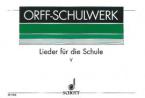 Lieder für die Schule Heft 5 