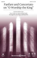Fanfare and Concertato on "O Worship the King" - Bb Trumpet 1,2 