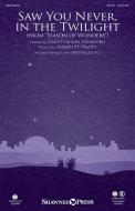 Saw You Never, In The Twilight - Score 