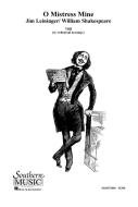 O Mistress Mine 
